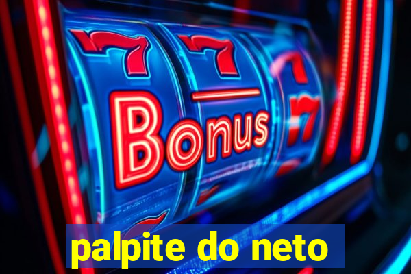 palpite do neto